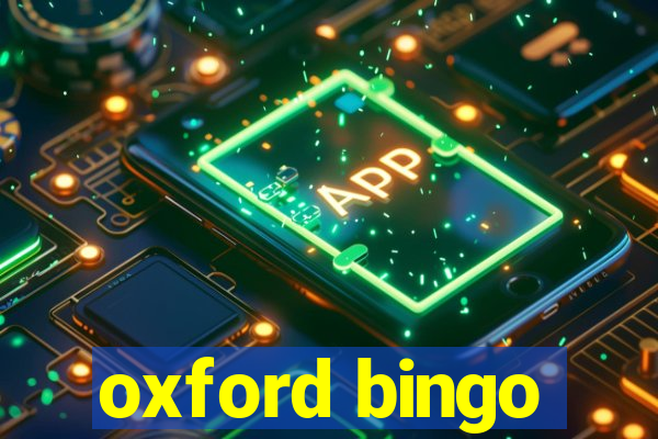 oxford bingo