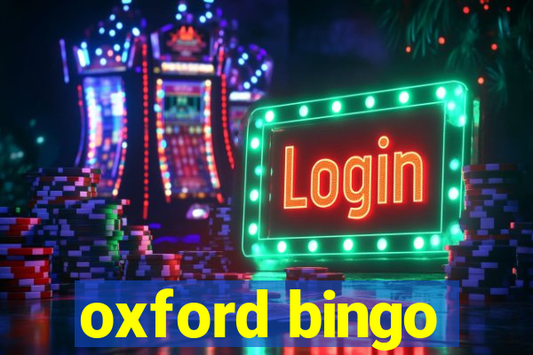 oxford bingo