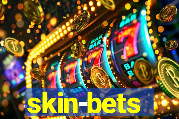 skin-bets