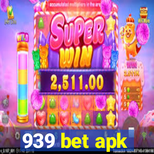 939 bet apk