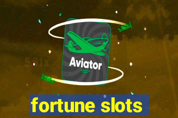 fortune slots