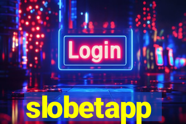 slobetapp