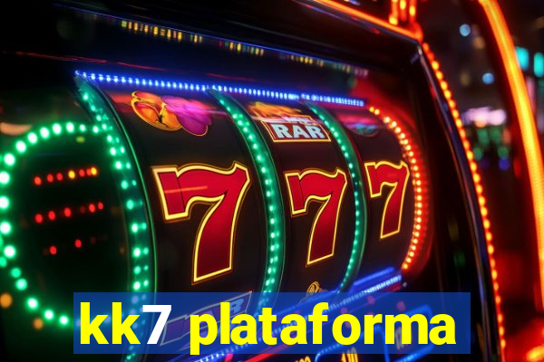 kk7 plataforma