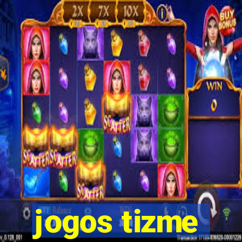 jogos tizme