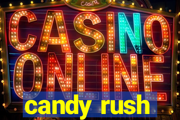 candy rush