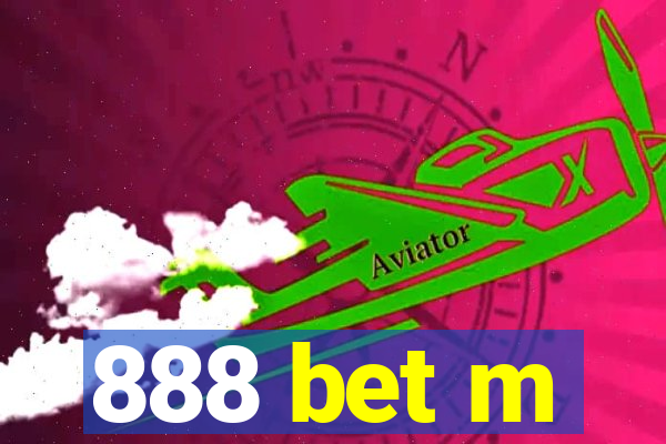 888 bet m