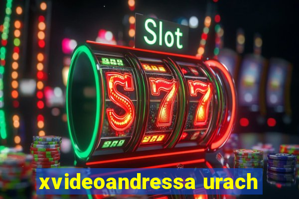 xvideoandressa urach