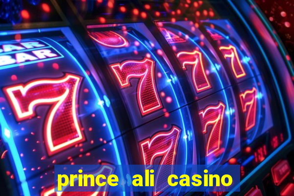 prince ali casino bonus code