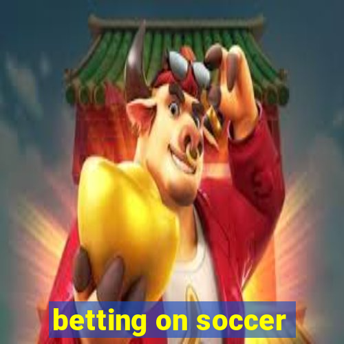 betting on soccer