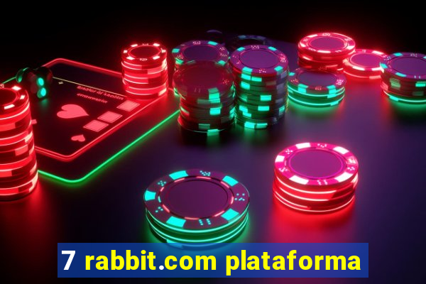 7 rabbit.com plataforma