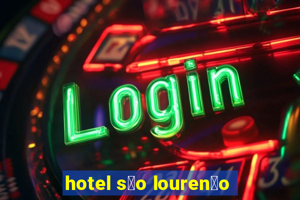 hotel s茫o louren莽o