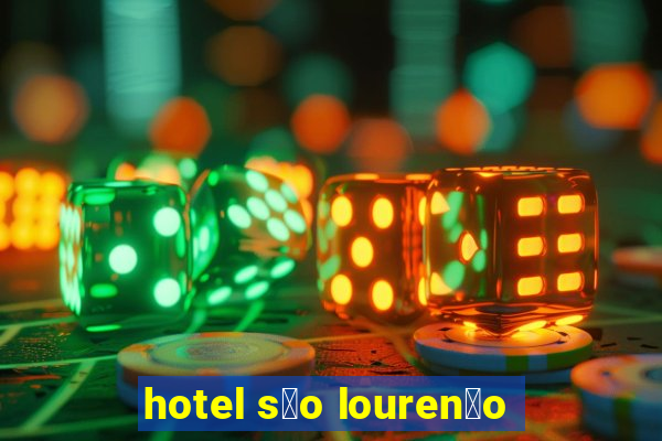 hotel s茫o louren莽o