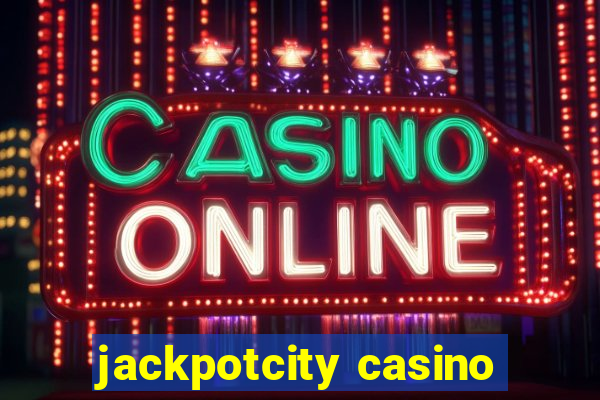 jackpotcity casino