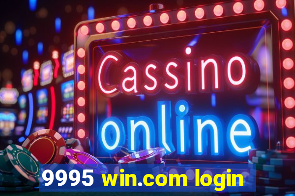 9995 win.com login