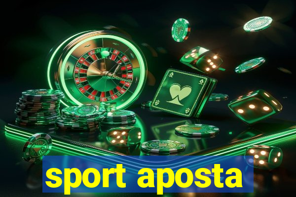 sport aposta