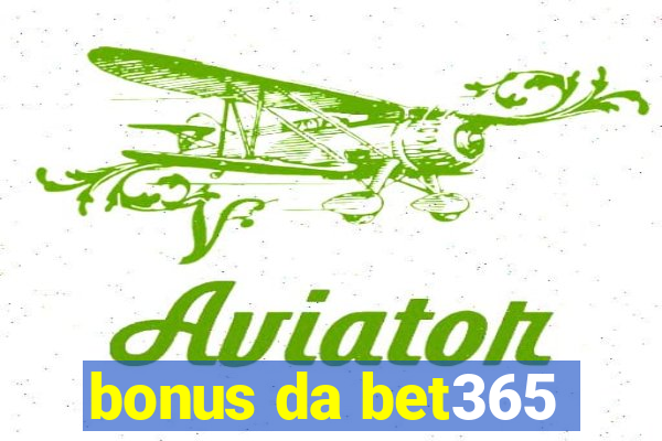 bonus da bet365