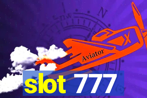 slot 777