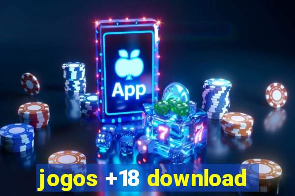 jogos +18 download