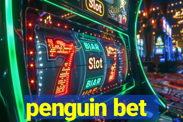 penguin bet