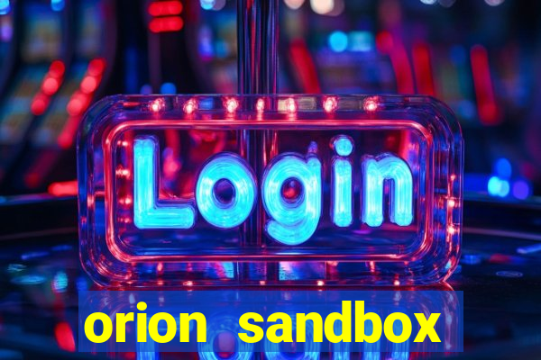 orion sandbox enhanced apk android