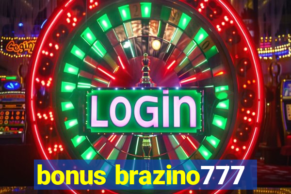 bonus brazino777