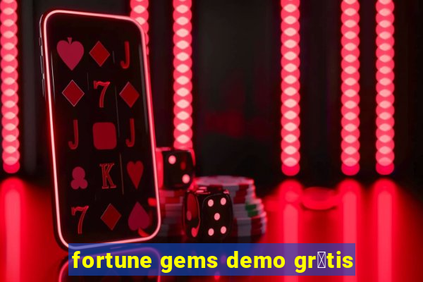 fortune gems demo gr谩tis