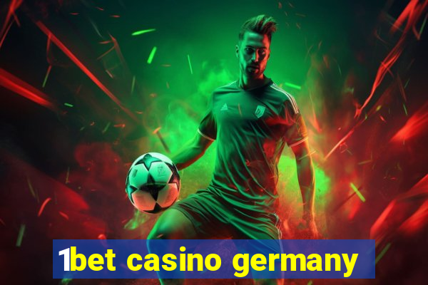 1bet casino germany