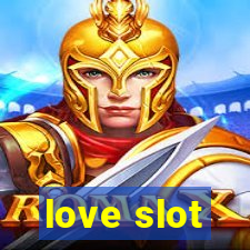 love slot