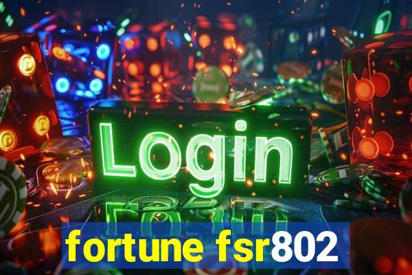 fortune fsr802