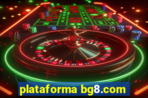 plataforma bg8.com