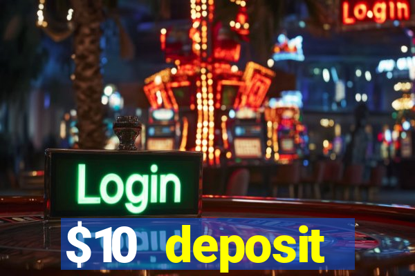 $10 deposit australian casino