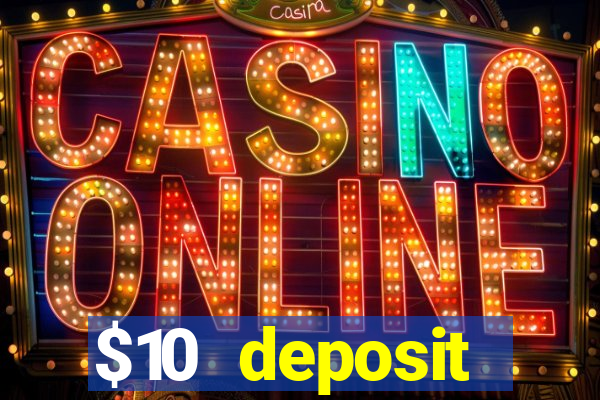 $10 deposit australian casino