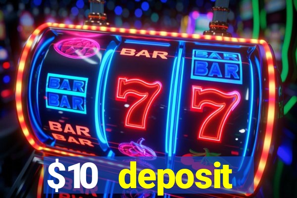 $10 deposit australian casino