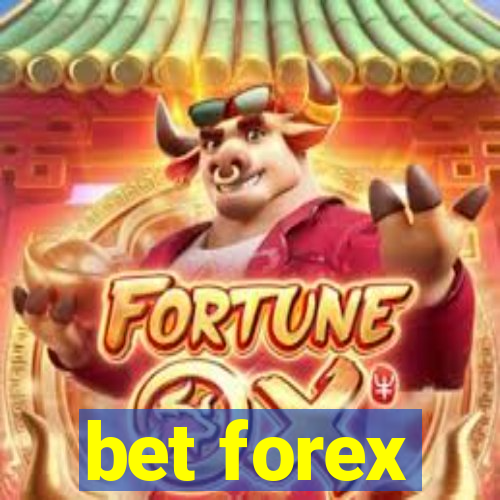 bet forex