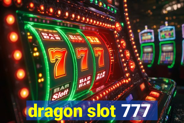 dragon slot 777