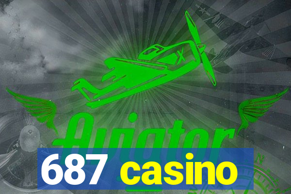 687 casino