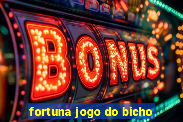 fortuna jogo do bicho