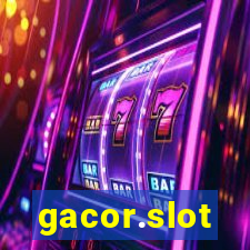 gacor.slot