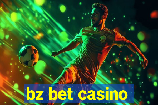 bz bet casino