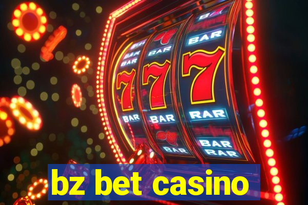 bz bet casino