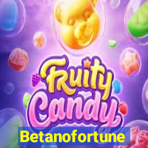 Betanofortune