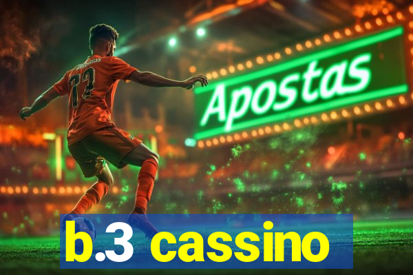 b.3 cassino