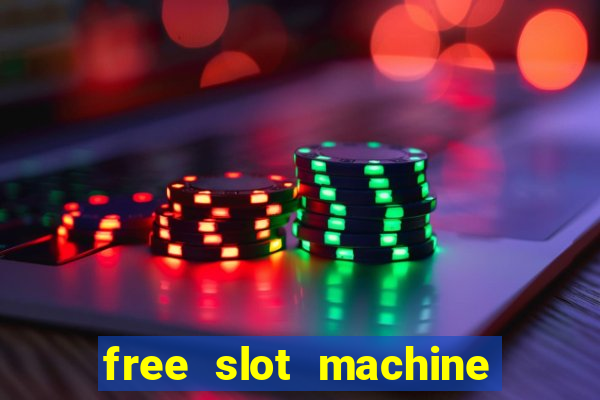 free slot machine with bonus