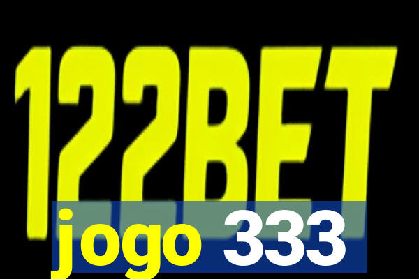 jogo 333