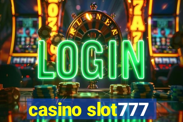 casino slot777