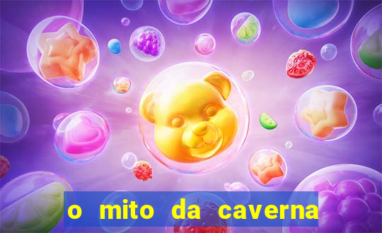 o mito da caverna texto completo pdf