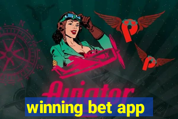 winning bet app