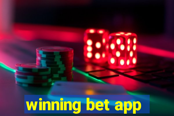 winning bet app