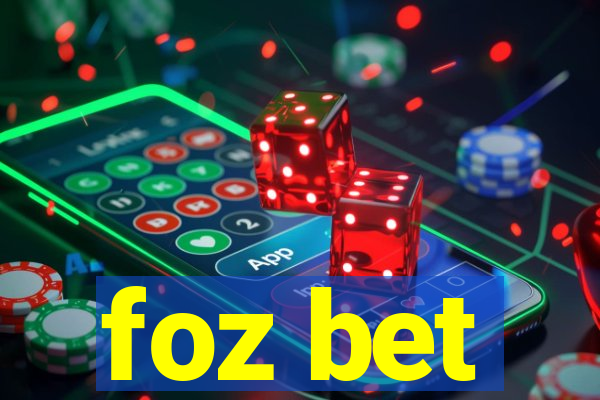 foz bet