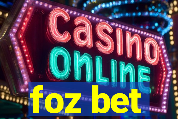 foz bet